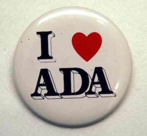 The ADA: How Far We Have Come, Yet How Far We Still Have to Go